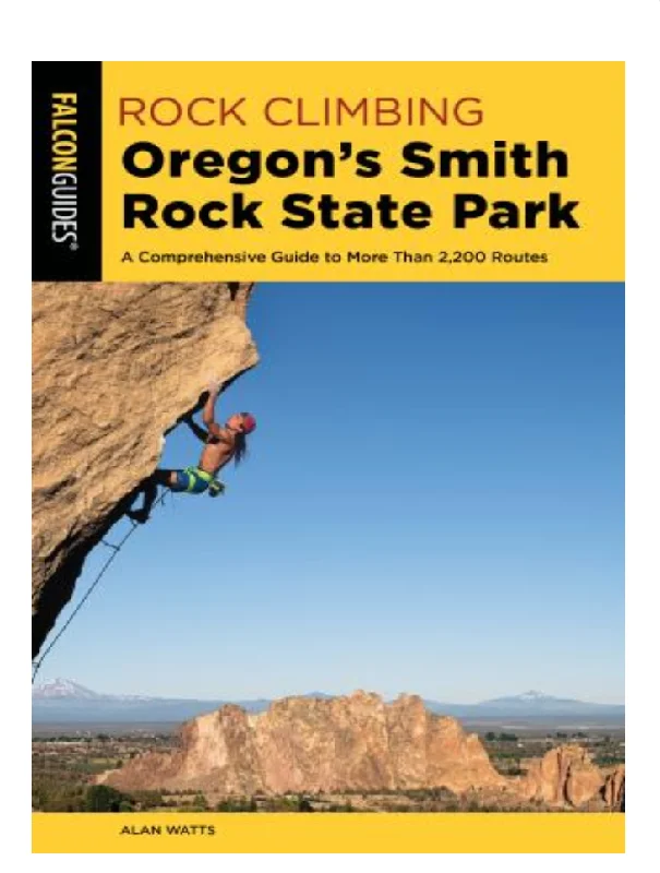 Rock Climbing Oregon's Smith Rock State Park