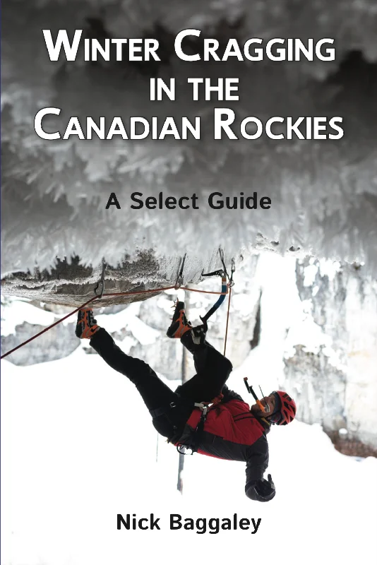 Winter Cragging in the Canadian Rockies