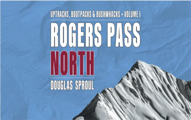 Rogers Pass North, 3rd Edition